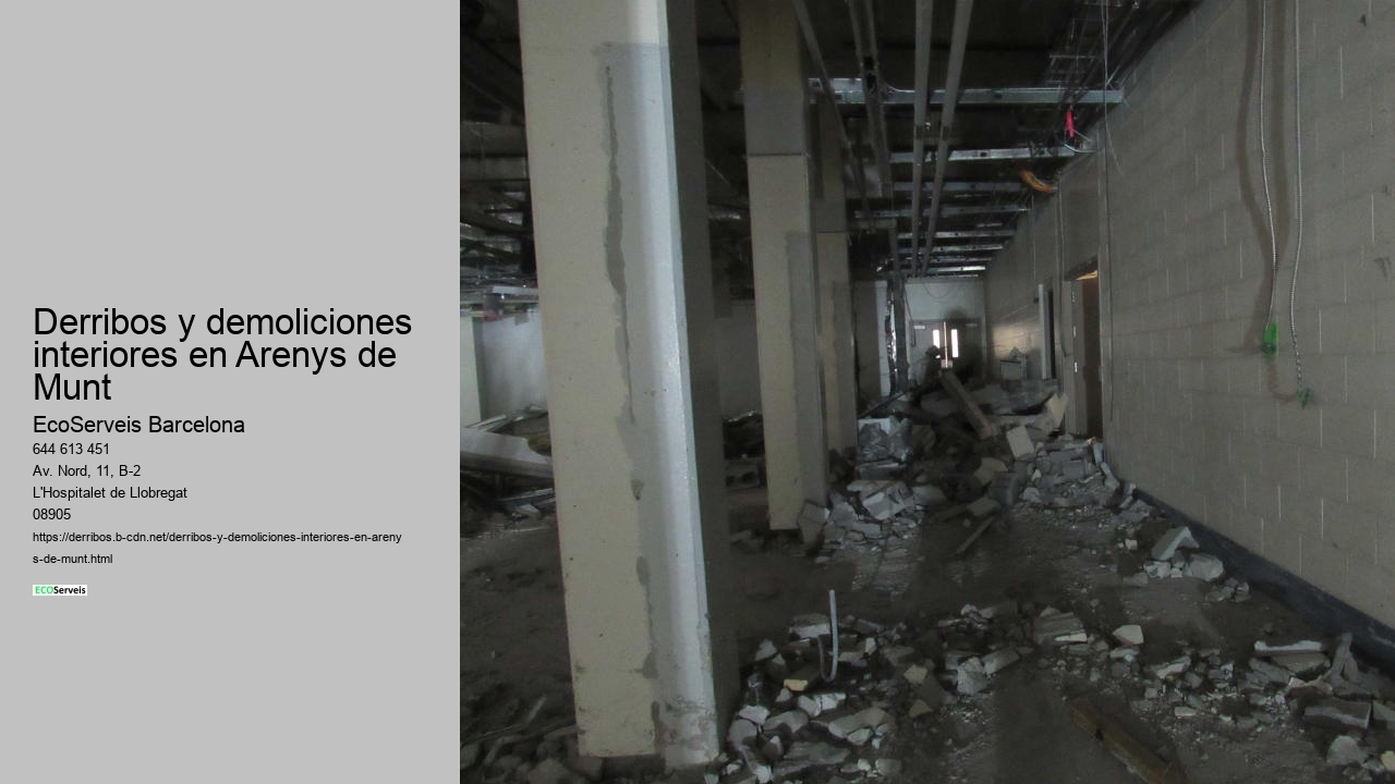 Derribos y demoliciones interiores en Arenys de Munt